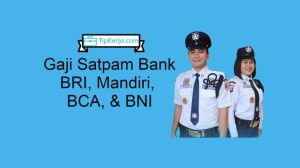 Gaji satpam bank