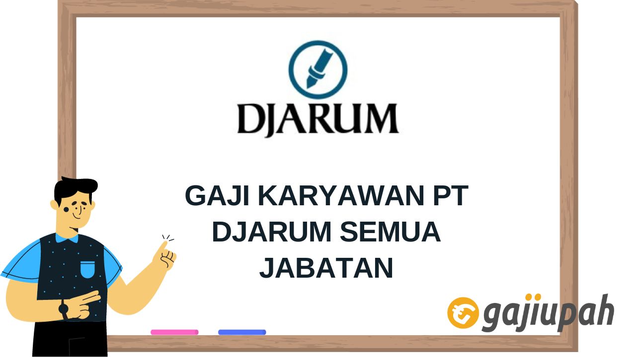 Gaji pt djarum