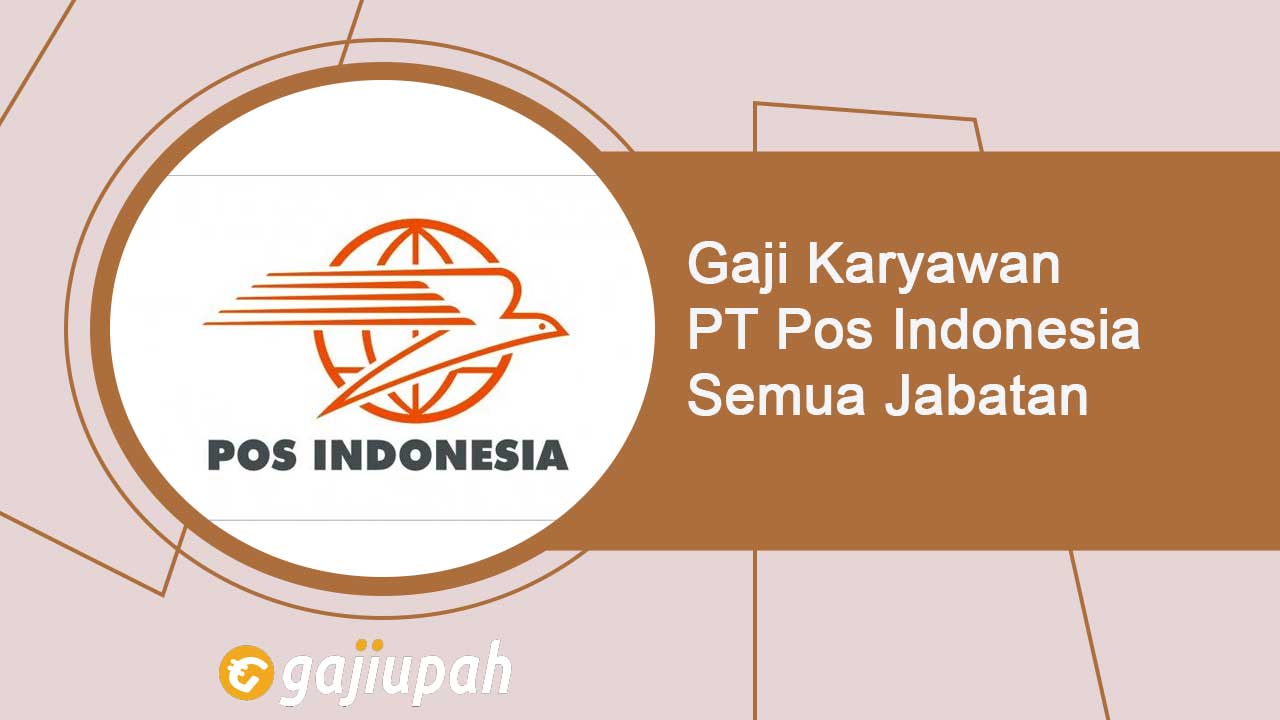 Gaji pegawai pos