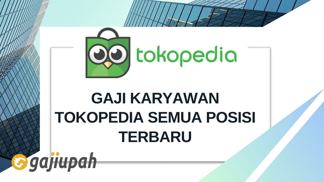 Gaji it tokopedia