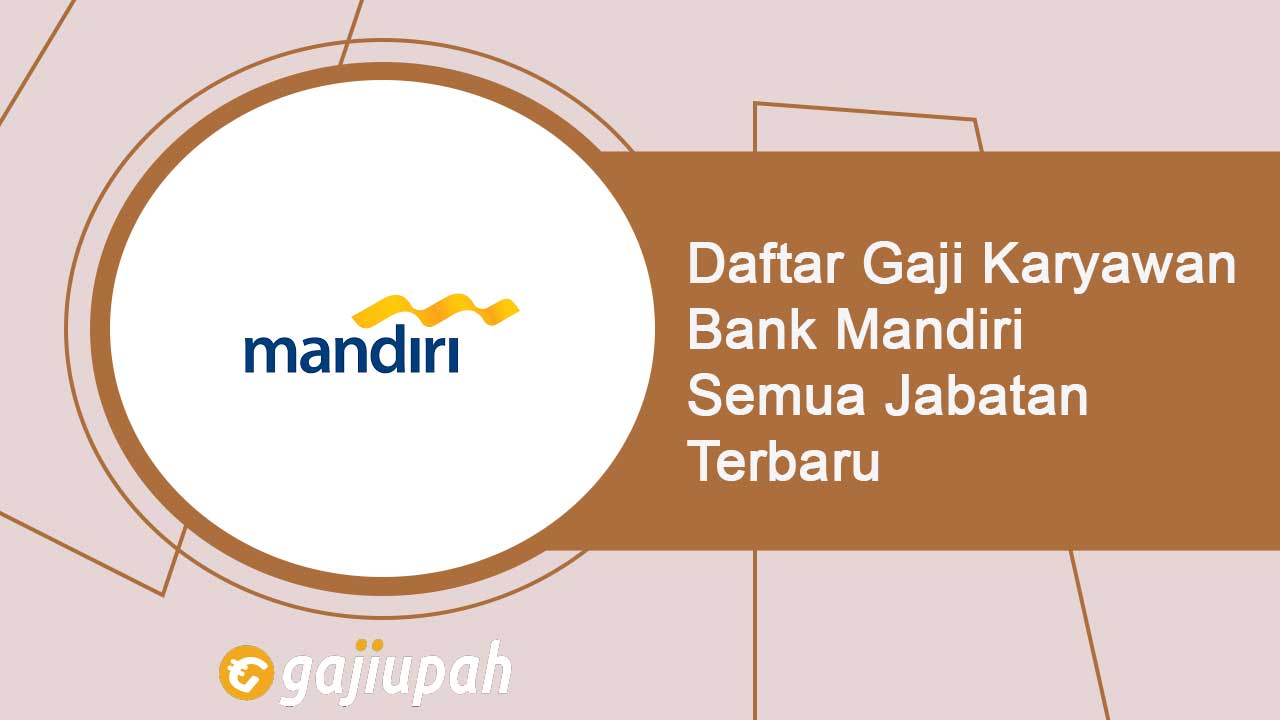 Gaji odp bank mandiri