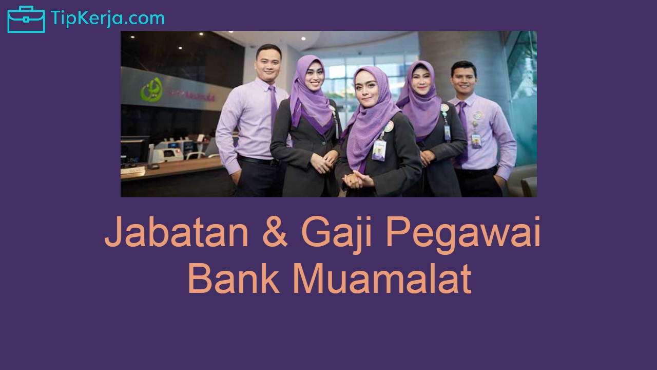 Gaji teller bank muamalat