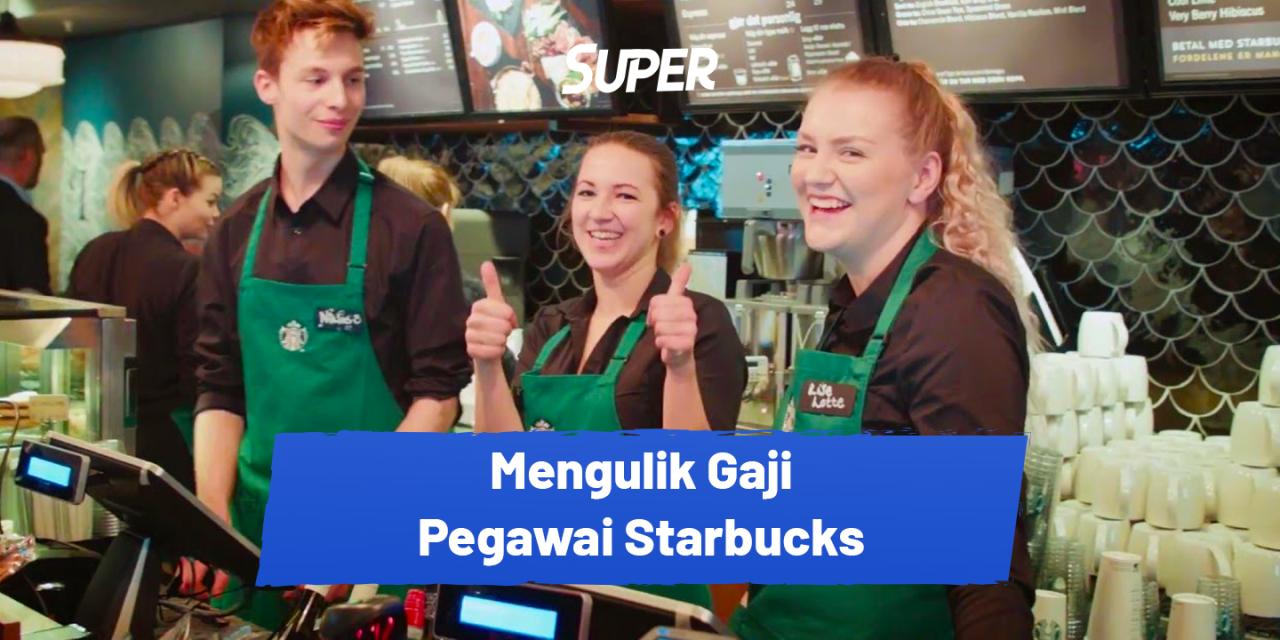 Gaji starbucks 2020