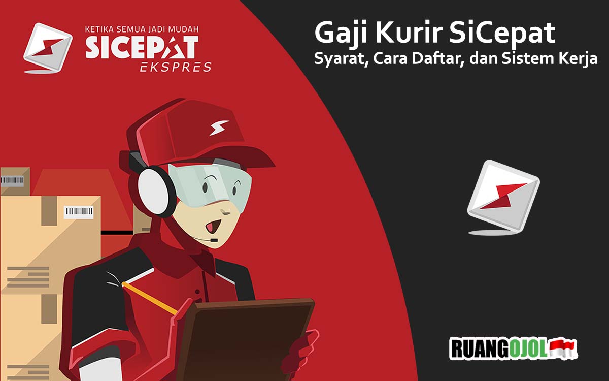 Gaji kurir sicepat