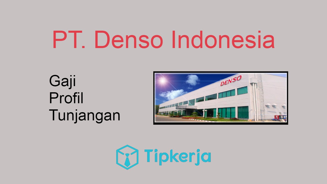 Gaji di pt denso